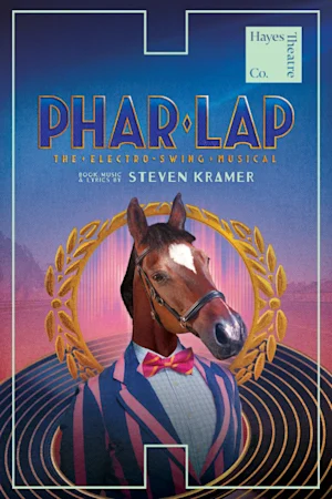 Phar Lap - The Electro-Swing Musical tickets