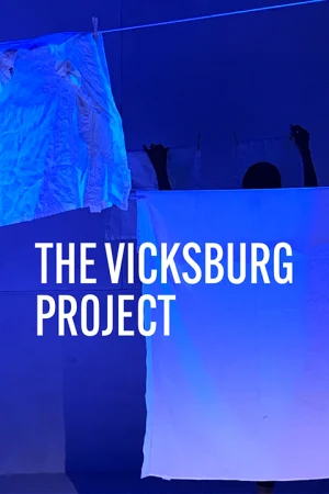 The Vicksburg Project  Tickets