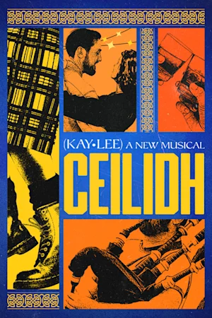 Ceilidh The Musical tickets
