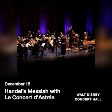 Handel’s Messiah with Le Concert d’Astrée
