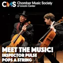 Meet the Music! Inspector Pulse Pops a String