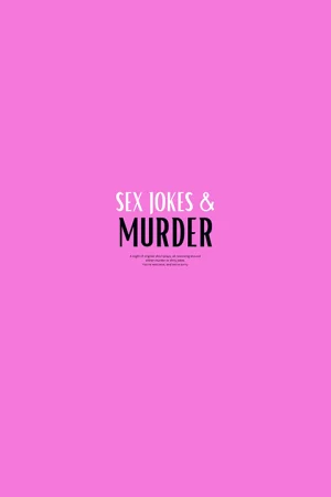 Sex Jokes & Murder