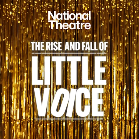The Rise and Fall of Little Voice