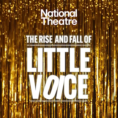 The Rise and Fall of Little Voice