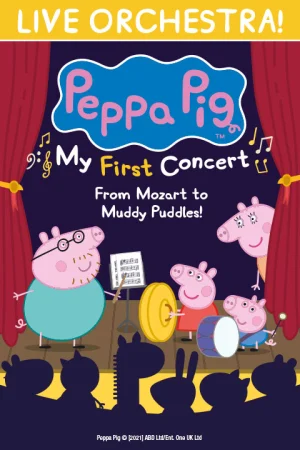 Peppa Pig: My First Concert Tickets