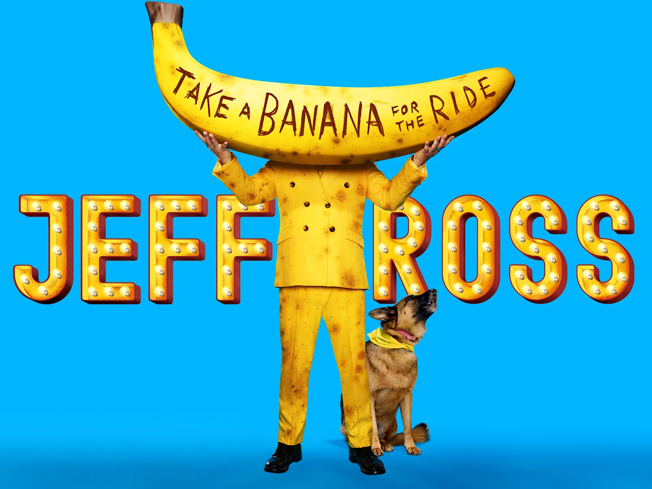 Jeff Ross: Take A Banana For The Ride: What to expect - 1