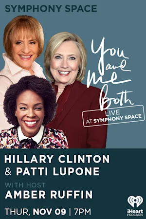 Hillary Clinton and Patti LuPone Tickets