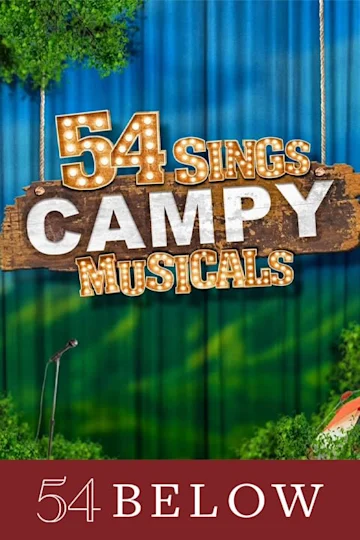 54 Sings Campy Musicals Tickets