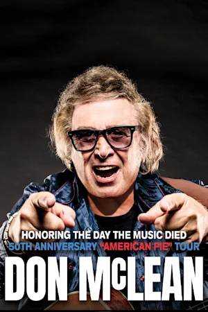 Don McLean: The American Pie 50th Anniversary Tour Tickets