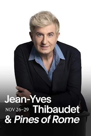 Jean-Yves Thibaudet & Pines of Rome