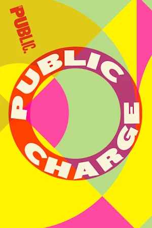 Public Charge tickets