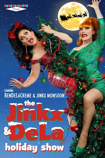 The Jinkx & DeLa Holiday Show Tickets