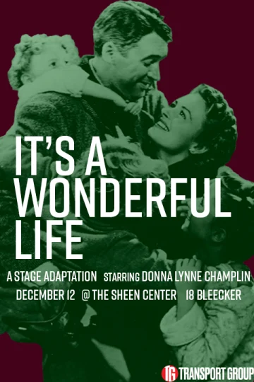 Transport Group Presents "It's a Wonderful Life" Tickets