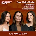 Caro Claire Burke, Yesteryear