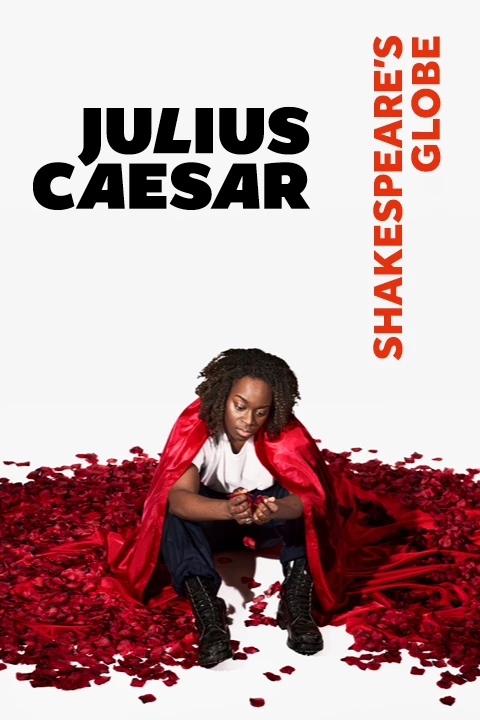 Julius Caesar | Globe Tickets