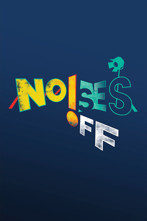 Noises Off in Chicago