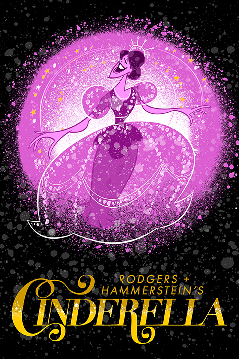 Rodgers + Hammerstein's Cinderella show poster