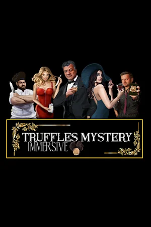Truffles Mystery Immersive Tickets
