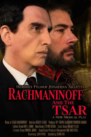 Rachmaninoff and the Tsar with Hershey Felder and Jonathan Silvestri tickets