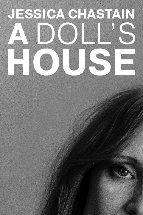 A Doll's House on Broadway Starring Jessica Chastain Tickets