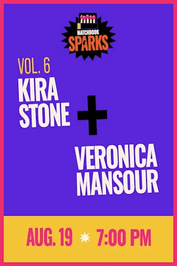 Matchbook Spark Vol. 6: Kira Stone & Veronica Mansour in Concert tickets