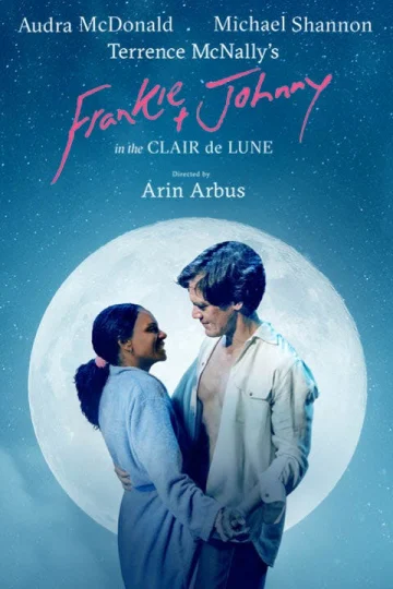 Frankie and Johnny in the Clair de Lune on Broadway Tickets
