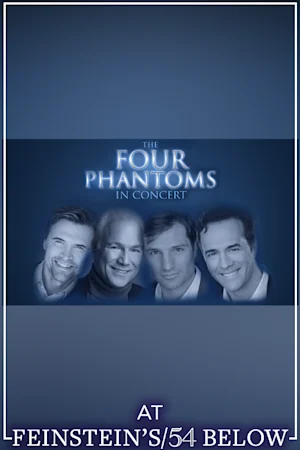 The Four Phantoms tickets