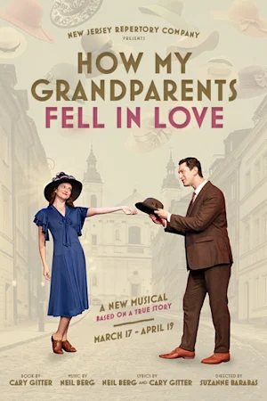 How My Grandparents Fell in Love, A Musical tickets