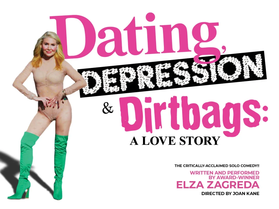 Dating, Depression, Dirtbags: A LOVE Story: What to expect - 1