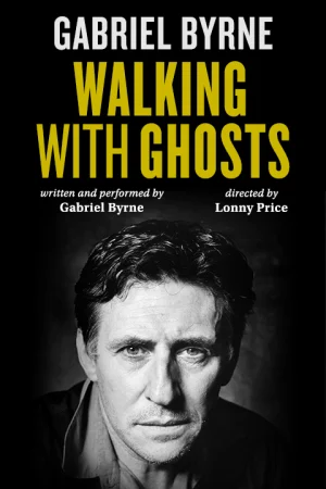 Gabriel Byrne: Walking with Ghosts on Broadway