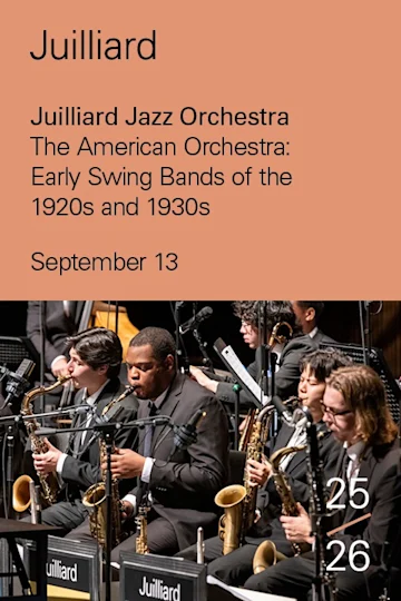 Juilliard Jazz Orchestra | The American Orchestra: Early Swing Bands of the 1920s and 1930s Tickets