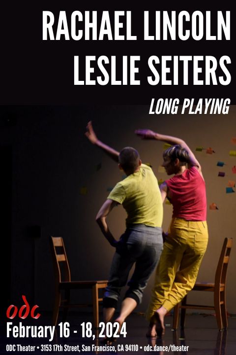 Rachael Lincoln and Leslie Seiters: Long Playing in San Francisco / Bay Area