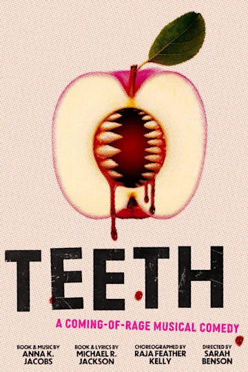 Teeth Musical Teeth Tickets | New York | TodayTix