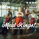 The Meat Kings! (Inc.) of Brooklyn Heights
