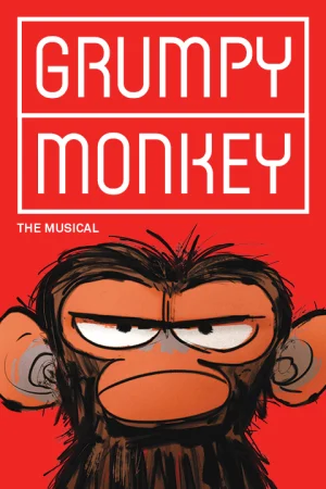 Grumpy Monkey, The Musical Tickets