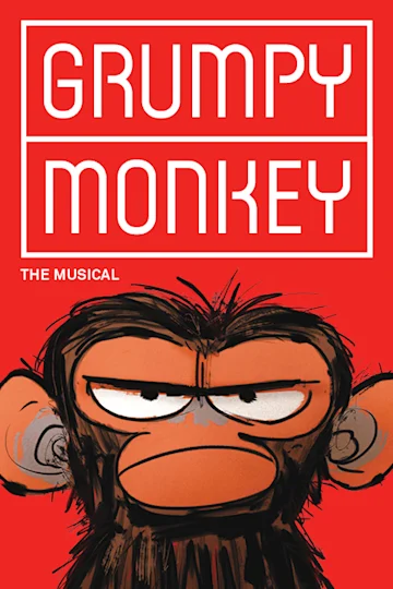 Grumpy Monkey, The Musical Tickets