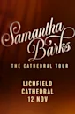 Samantha Barks - Lichfield