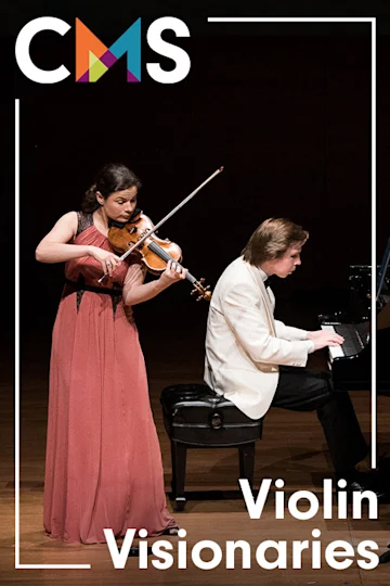Chamber Music Society of Lincoln Center: Violin Visionaries Tickets