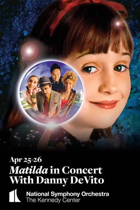 Matilda in Concert With Danny DeVito & David Newman show poster