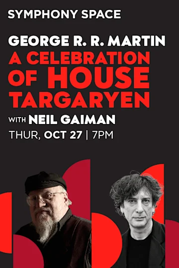 A Celebration of House Targaryen with George R.R. Martin Tickets