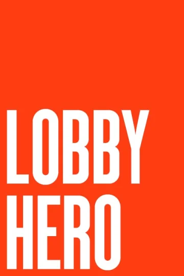 Lobby Hero Tickets