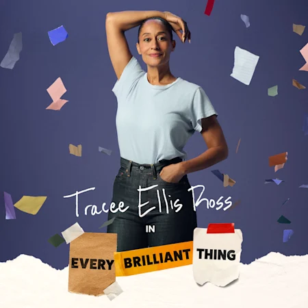 Every Brilliant Thing