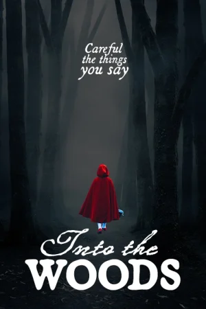 Into The Woods