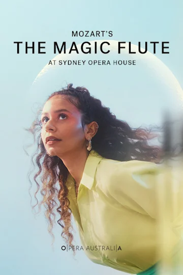 Opera Australia presents The Magic Flute tickets