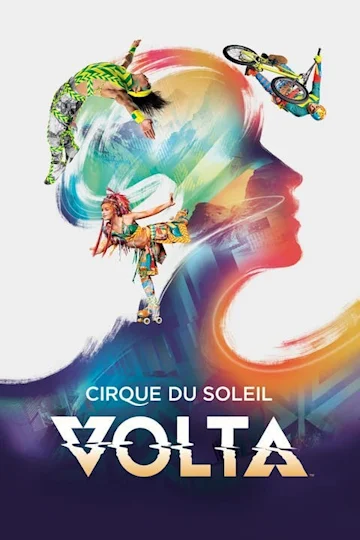 Cirque du Soleil Volta tickets