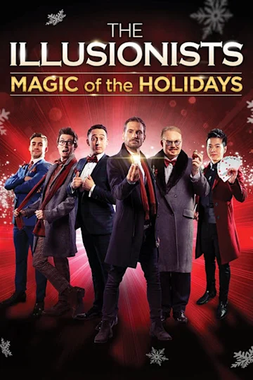 The Illusionists: Magic of the Holidays Tickets