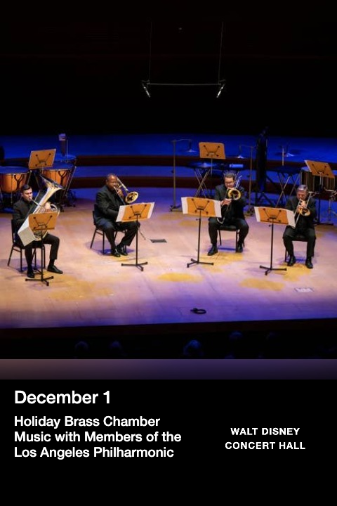 Holiday Brass Chamber Music with Members of the Los Angeles Philharmonic tickets