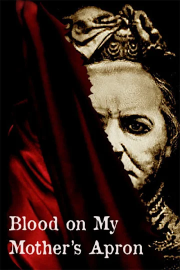 Blood on My Mother’s Apron Tickets