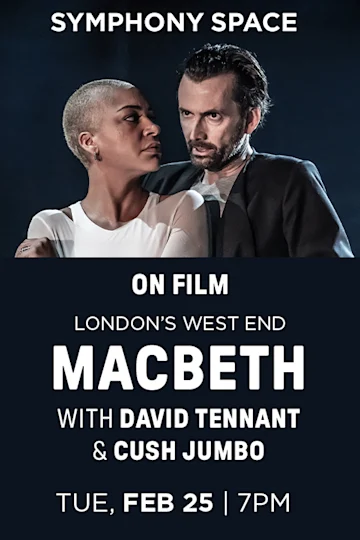 London's West End: Macbeth with David Tennant and Cush Jumbo Tickets