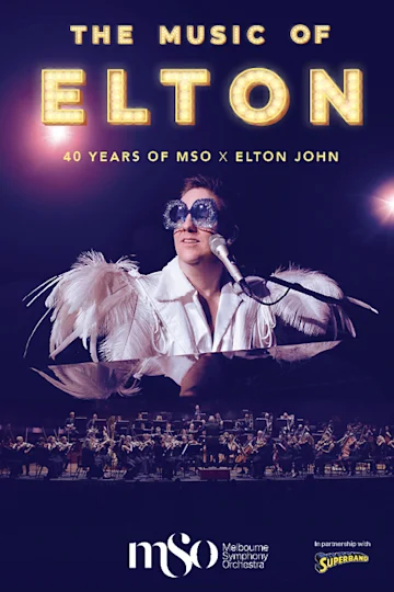 The Music of Elton presented by Melbourne Symphony Orchestra tickets